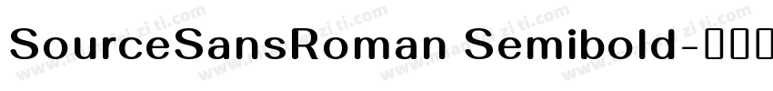SourceSansRoman Semibold字体转换